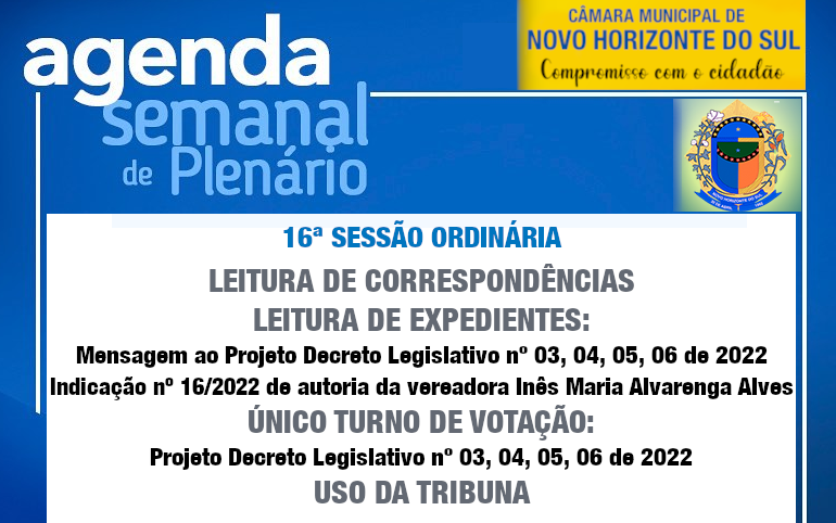 PAUTA DA 16ª SESSÃO ORDINÁRIA 