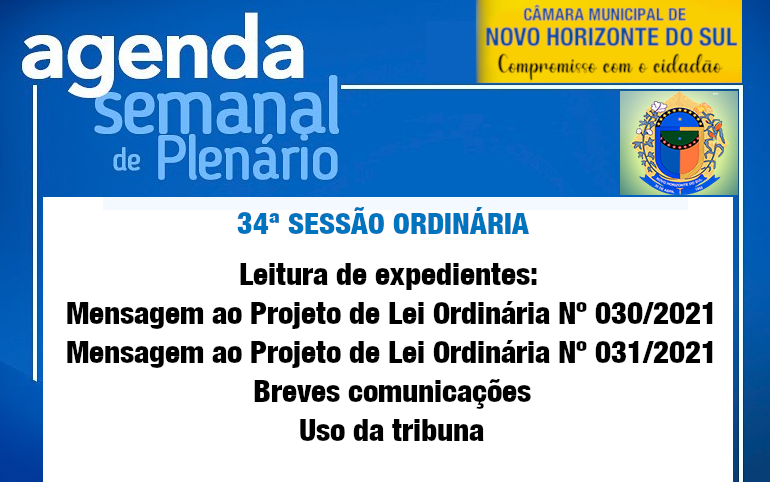 PAUTA DA 34ª SESSÃO ORDINÁRIA 